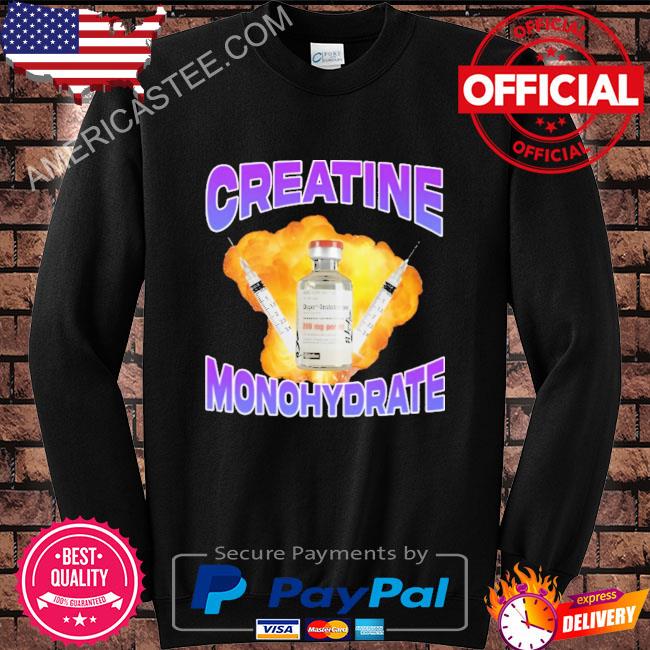 Creatine monohydrate shirt