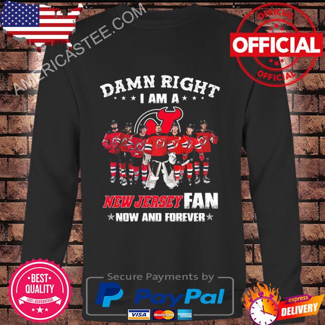 Damn right I am a New Jersey fan bow and forever shirt