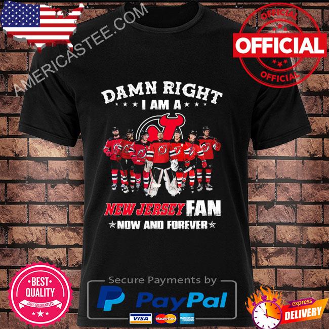 Damn right I am a New Jersey fan bow and forever shirt