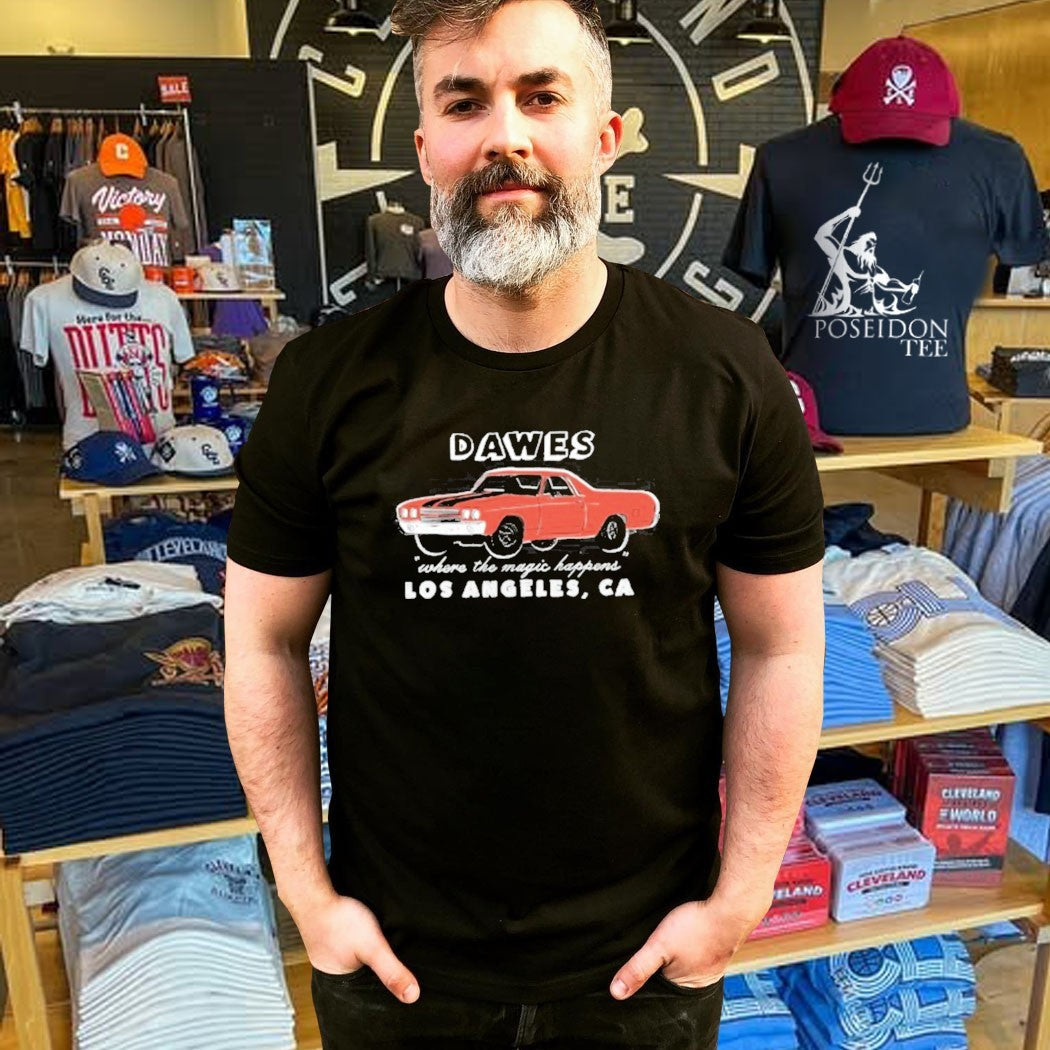 Dawes Los Angeles Ca Where The Magic Happens El Camino T-shirt