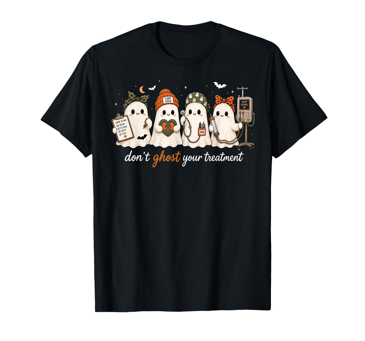 Don'T Ghost Treatment Dialysis Nurse Rn Halloween Unisex T-shirt, Sweatshirt, Hoodie (1)