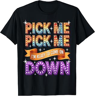 Contestant Pick Pick I'M Ready Come Down Fan Unisex T-shirt, Sweatshirt, Hoodie (1)