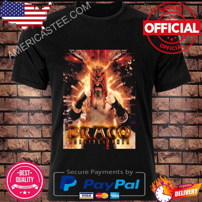 Draco BurningHammer Shirt