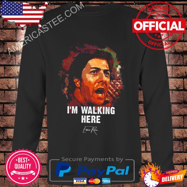 Enrico Rizzo I`m Walking Here Famous Movie Midnight Cowboy shirt