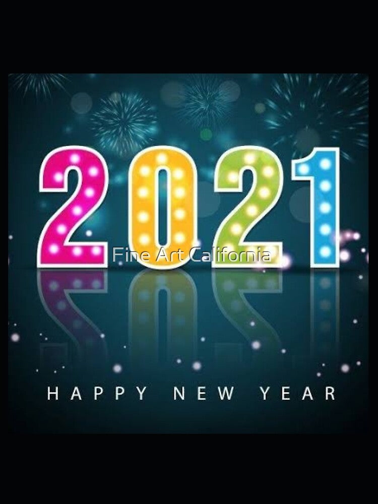 happy new year 202 by Fine Art California T-Shirts, Hoodie, Sweatshirt | BlankRebels.com (Image 2)
