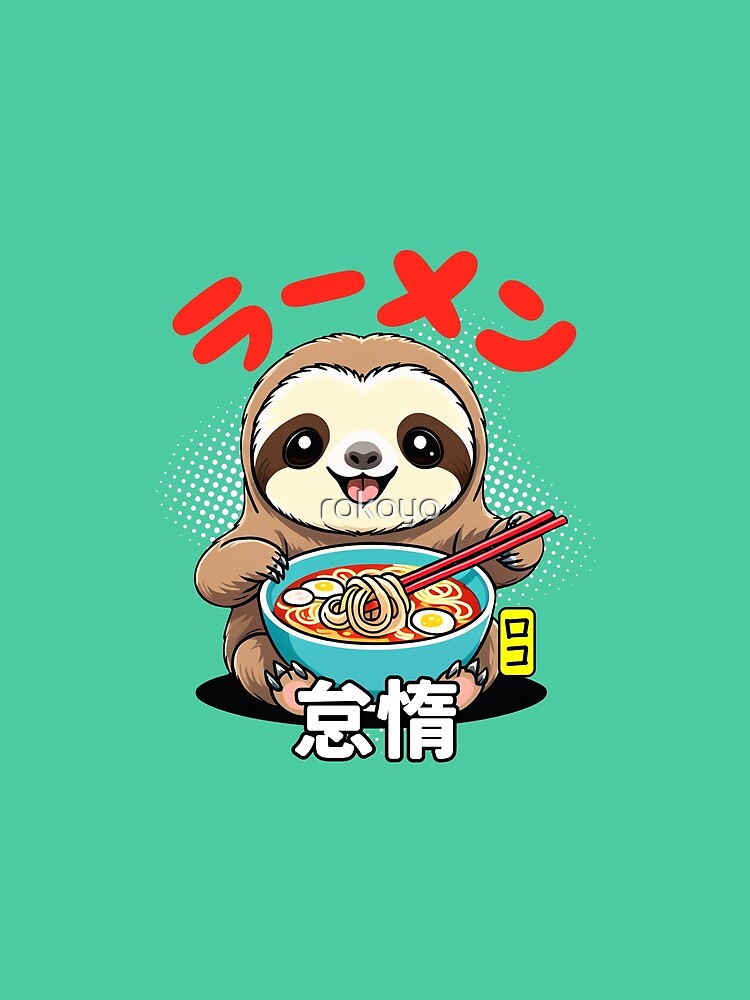 Sloth Enjoying Ramen - Japanese Kawaii Design by Rokoyo Prints T-Shirts, Hoodie, Sweatshirt | BlankRebels.com (Image 2)