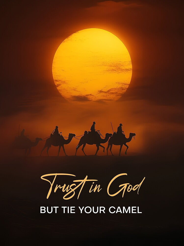 Trust in God Tie Your Camel by muternal T-Shirts, Hoodie, Sweatshirt | BlankRebels.com (Image 2)