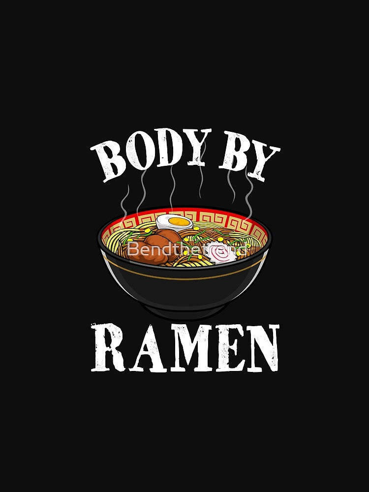 Body By Ramen Japanese Instant Noodle Foodie by Bendthetrend T-Shirts, Hoodie, Sweatshirt | BlankRebels.com (Image 2)