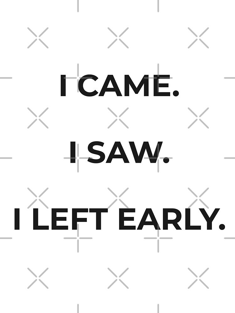 Minimalist Quote Poster (I came. I saw) by ElinHallengren T-Shirts, Hoodie, Sweatshirt | BlankRebels.com (Image 2)