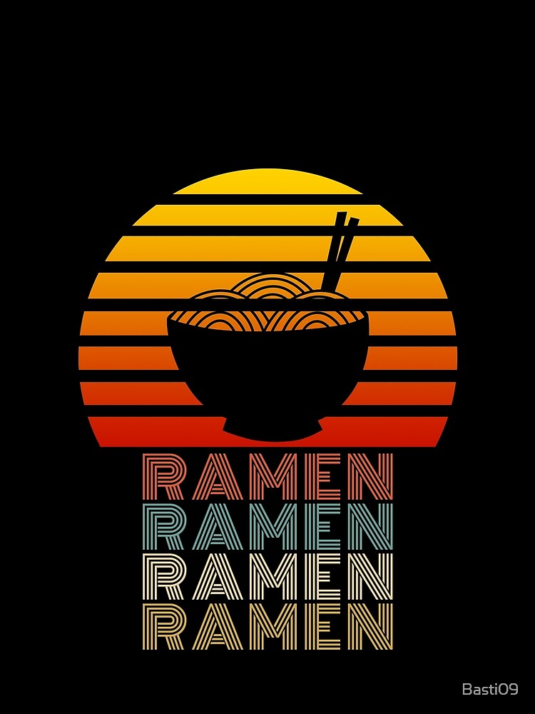 Ramen Life Japanese Noodles Lover Vintage Retro Style by Basti09 T-Shirts, Hoodie, Sweatshirt | BlankRebels.com (Image 2)