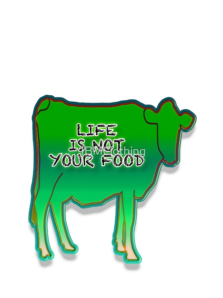 LIFE IS NOT YOUR FOOD by IBMClothing T-Shirts, Hoodie, Sweatshirt | BlankRebels.com (Image 2)