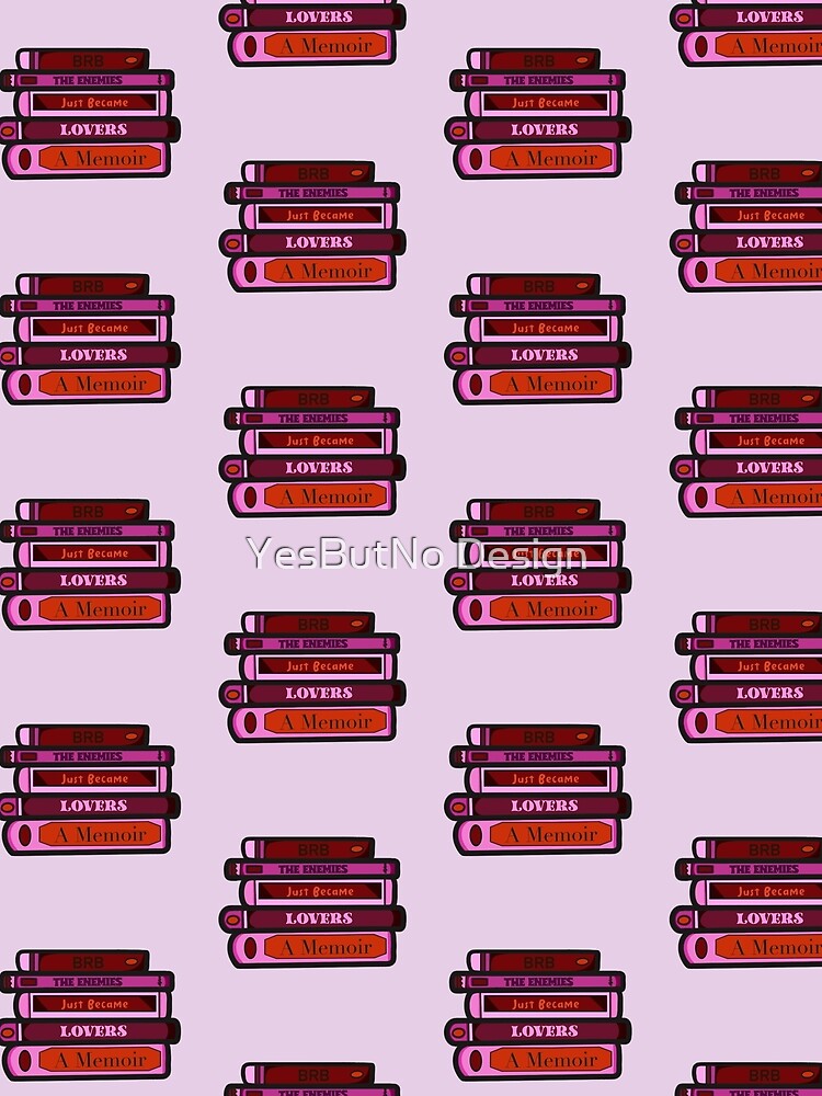 BRB The Enemies Just Became Lovers - Stack of Books by YesButNo Design T-Shirts, Hoodie, Sweatshirt (Image 2)