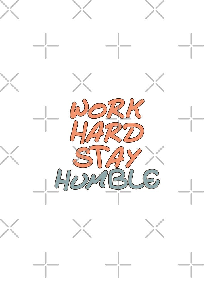 Work hard stay hynble by Sanjelo888 T-Shirts, Hoodie, Sweatshirt | BlankRebels.com (Image 2)