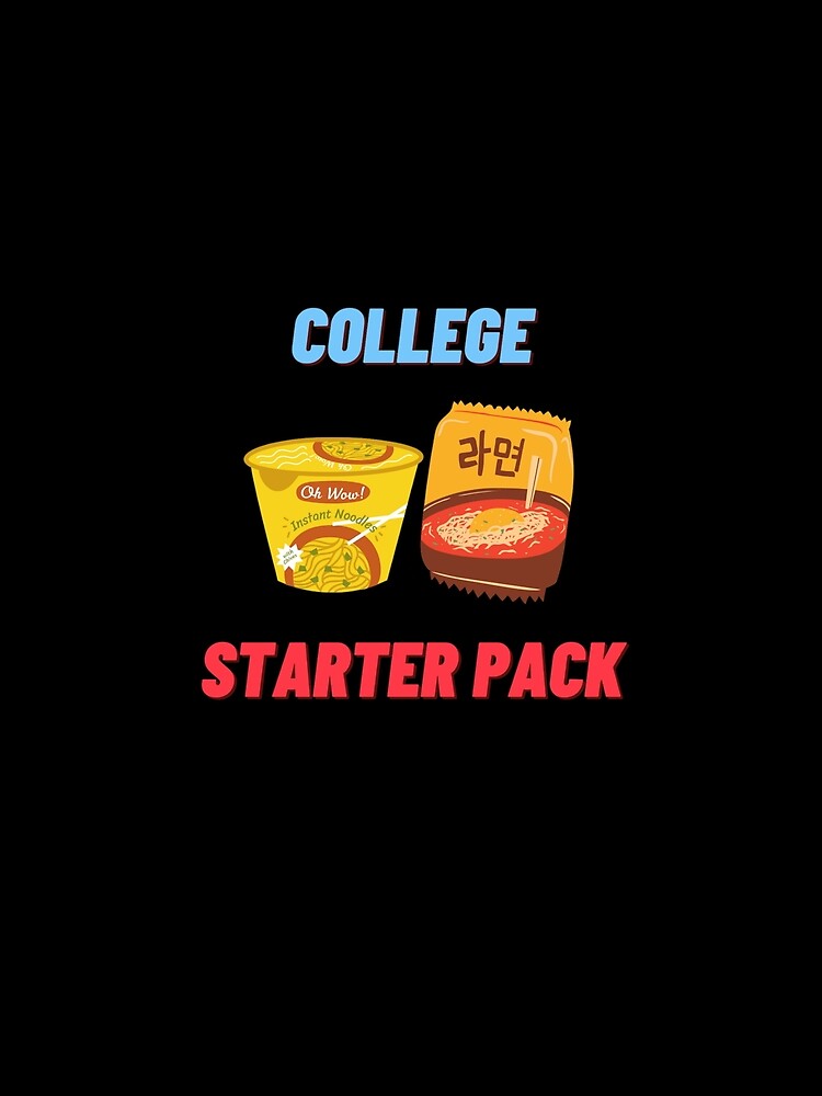 college starter pack by Bizarro23 T-Shirts, Hoodie, Sweatshirt | BlankRebels.com (Image 2)