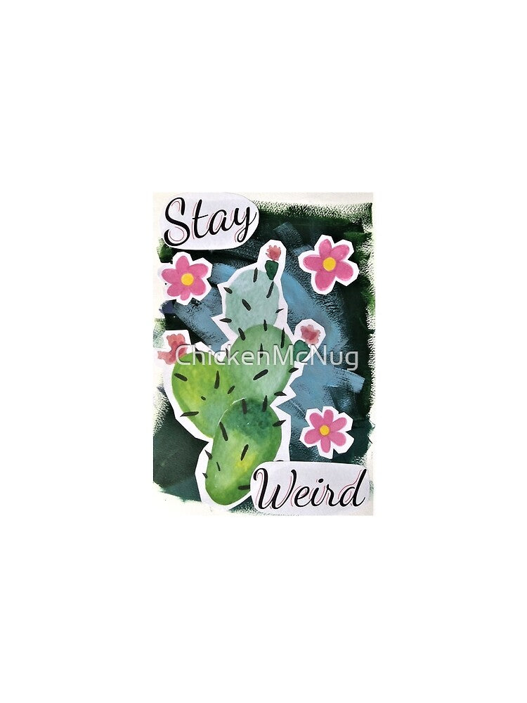 Stay Weird! by ChickenMcNug T-Shirts, Hoodie, Sweatshirt | BlankRebels.com (Image 2)