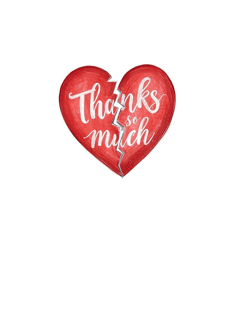 Heart Broken Thanks so Much by OhUTees T-Shirts, Hoodie, Sweatshirt | BlankRebels.com (Image 2)