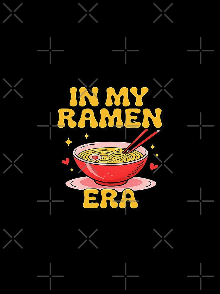 In my ramen era by YChangShop T-Shirts, Hoodie, Sweatshirt | BlankRebels.com (Image 2)