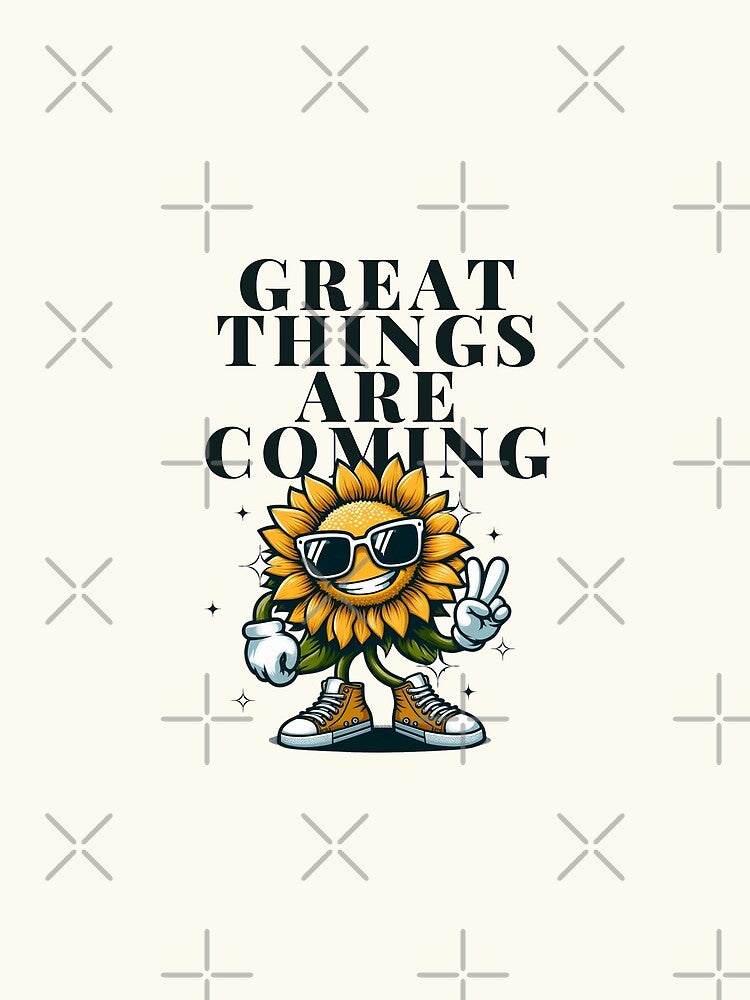Great things are coming by Peerless-Prime T-Shirts, Hoodie, Sweatshirt | BlankRebels.com (Image 2)