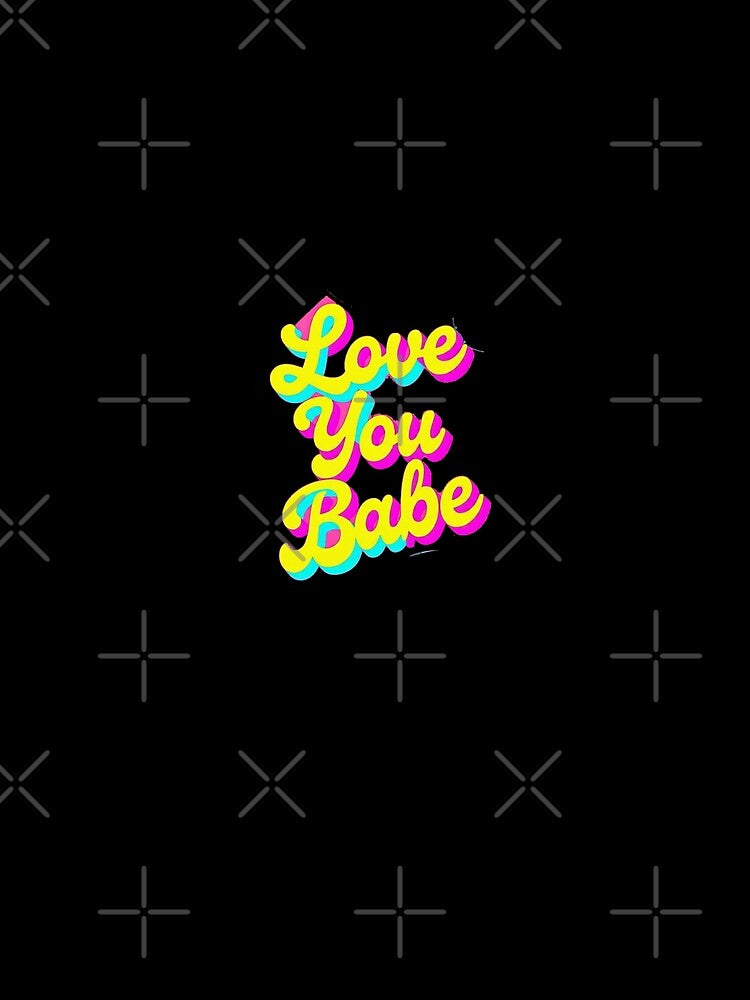 Love You Babe by Glow&Vibe T-Shirts, Hoodie, Sweatshirt | BlankRebels.com (Image 2)