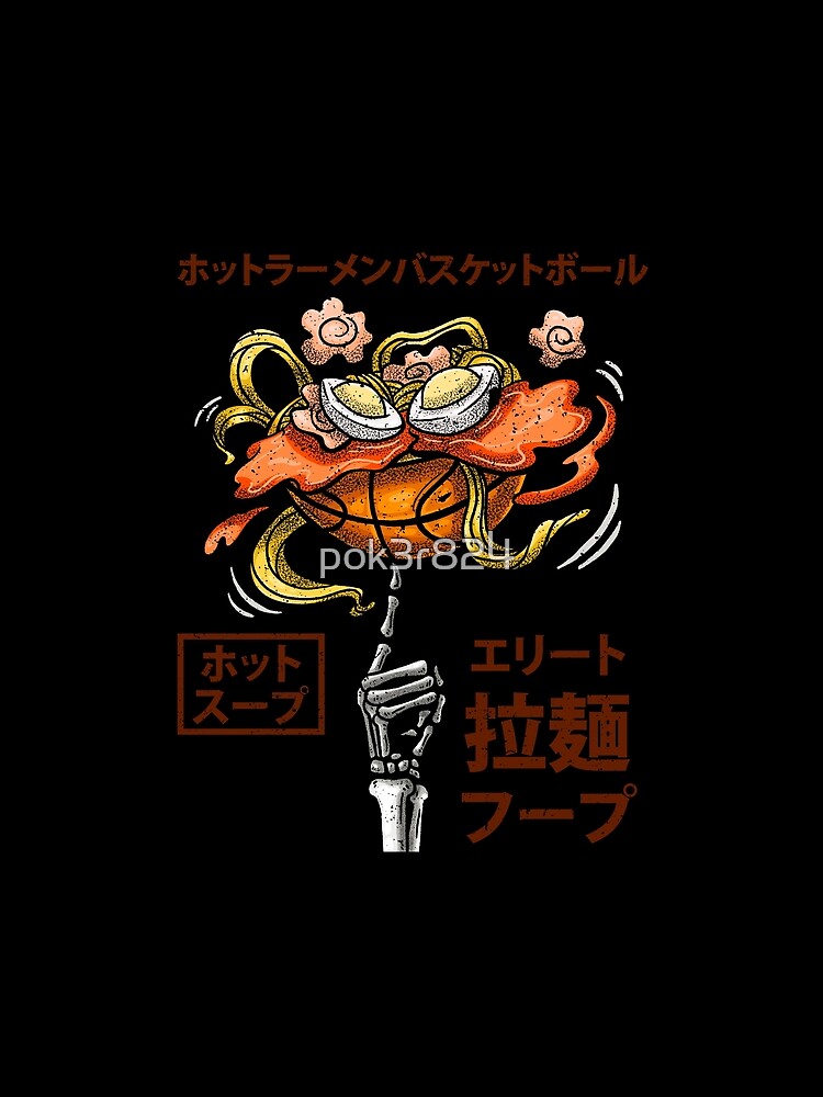 Hot Ramen Basketball by pok3r824 T-Shirts, Hoodie, Sweatshirt | BlankRebels.com (Image 2)
