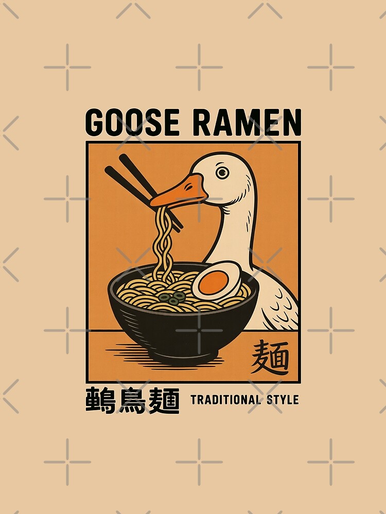 Goose Ramen Retro Japanese Noodle Poster Art by Eh Plus Designs T-Shirts, Hoodie, Sweatshirt | BlankRebels.com (Image 2)