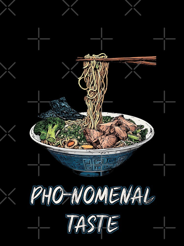 Pho-nomenal Taste Ramen Pun by Yogimeister T-Shirts, Hoodie, Sweatshirt | BlankRebels.com (Image 2)