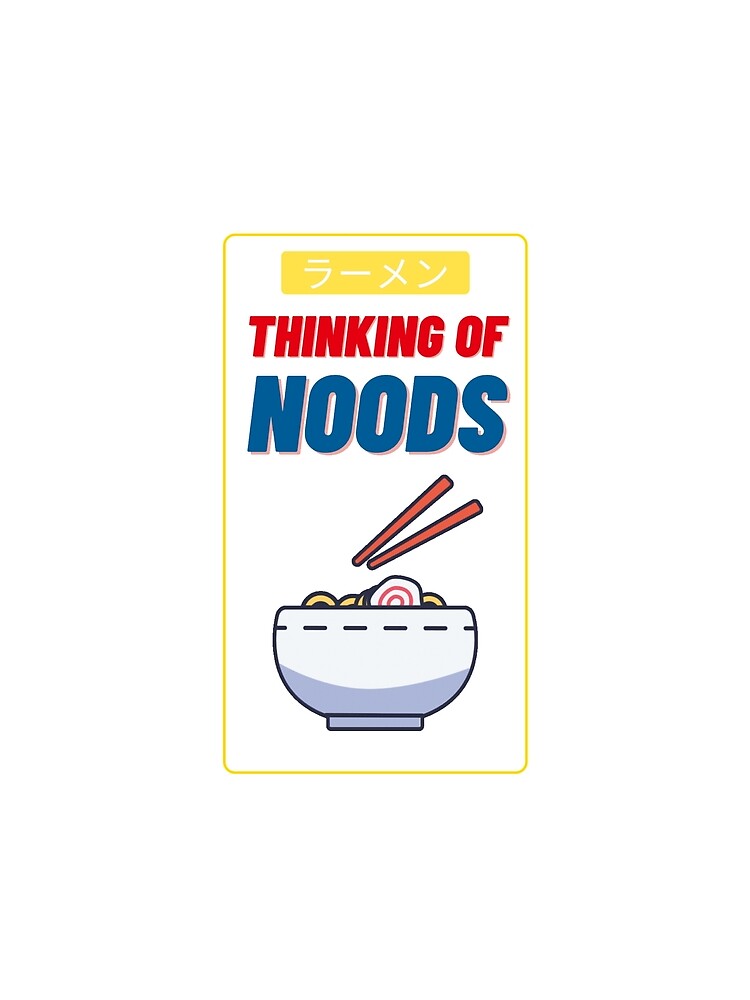 thinking of noods by Bizarro23 T-Shirts, Hoodie, Sweatshirt | BlankRebels.com (Image 2)