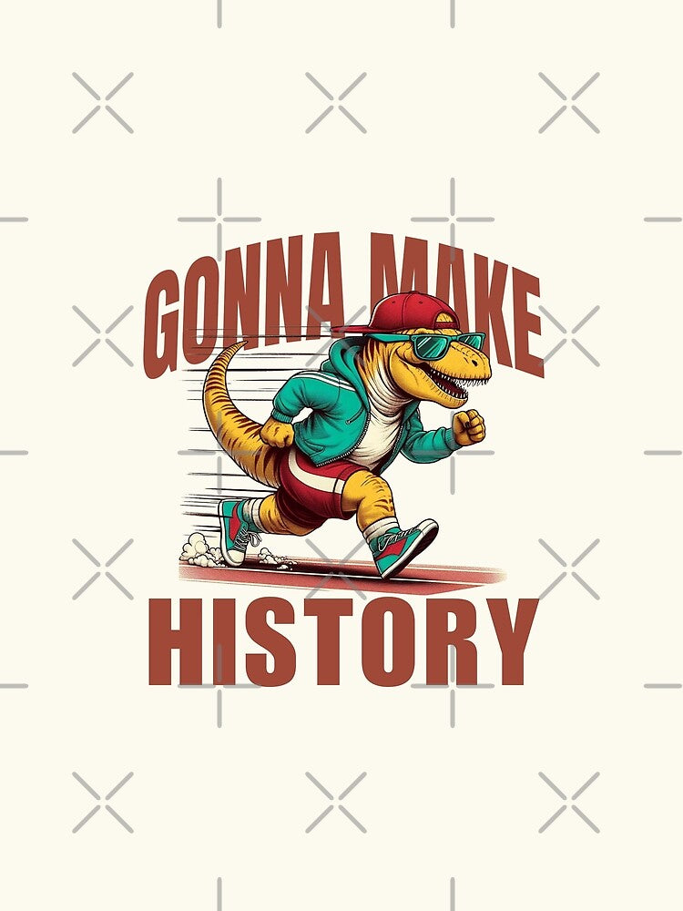 Make History T-Shirts, Hoodie, Sweatshirt