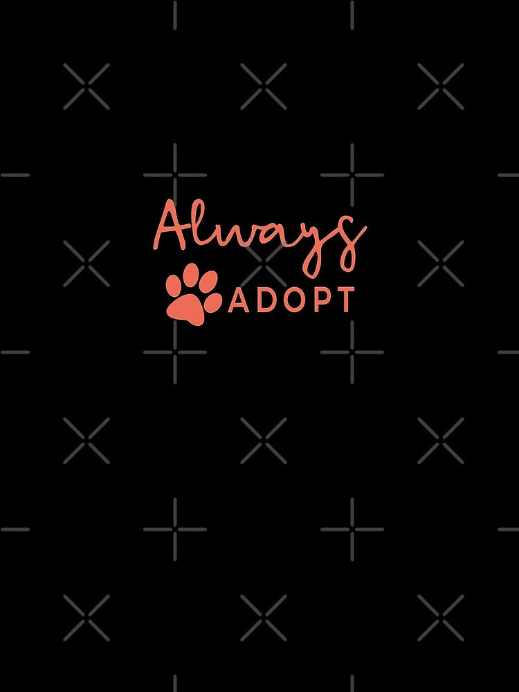 Always Adopt - Animal Rescue Love by madtoyman T-Shirts, Hoodie, Sweatshirt | BlankRebels.com (Image 2)