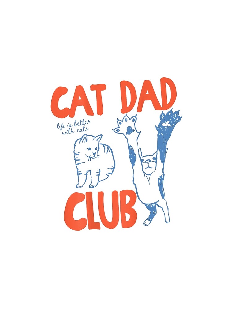 Cat Dad Club by BASKF T-Shirts, Hoodie, Sweatshirt | BlankRebels.com (Image 2)