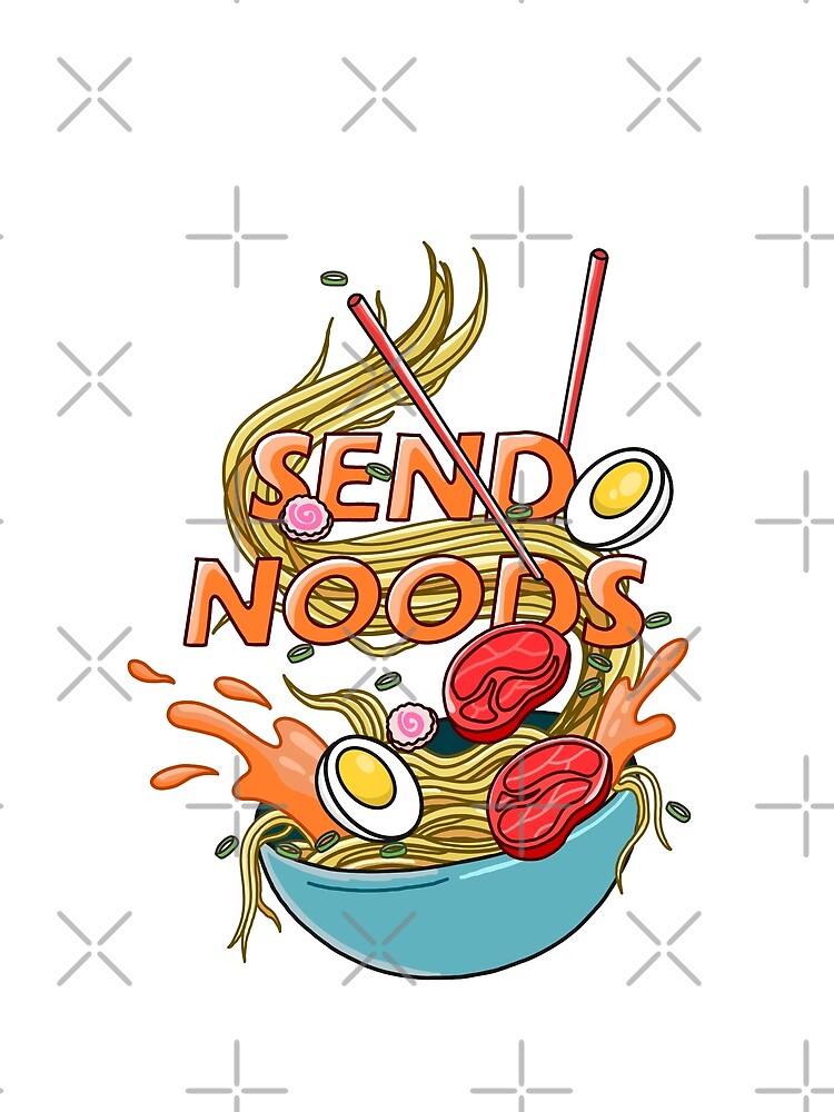 Send Noods Ramen by Kimprut T-Shirts, Hoodie, Sweatshirt | BlankRebels.com (Image 2)