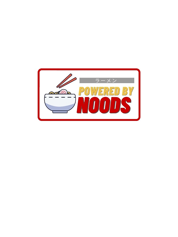 powered by noods by Bizarro23 T-Shirts, Hoodie, Sweatshirt | BlankRebels.com (Image 2)