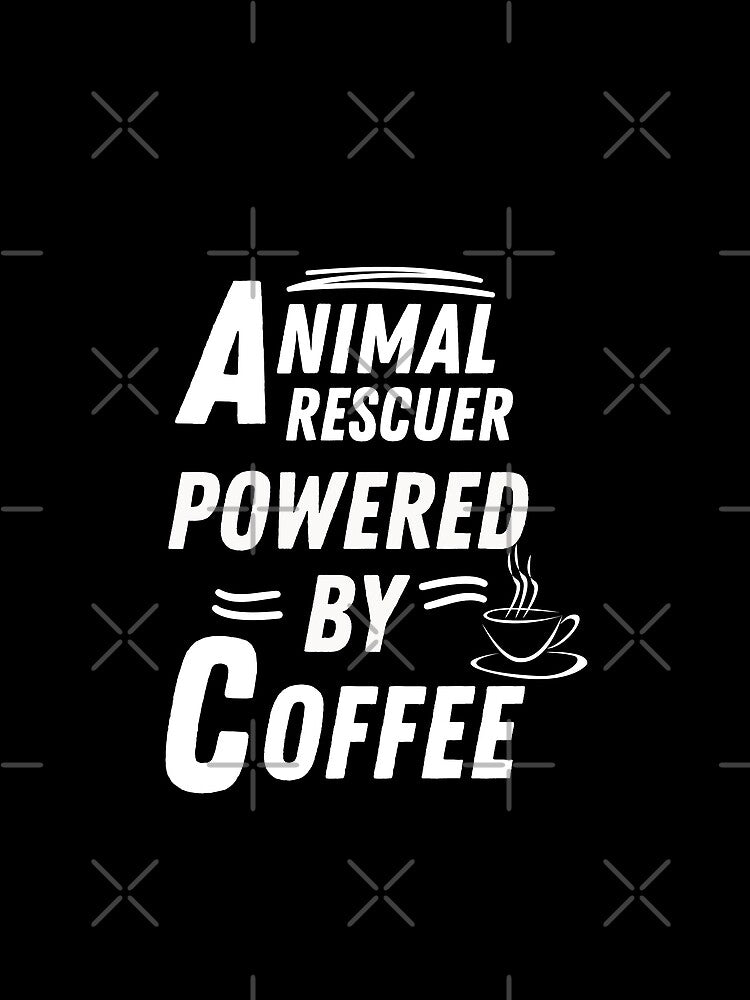 animal rescuer powered by coffee by annoying-shirts Hoodie, Sweatshirt | BlankRebels.com (Image 2)