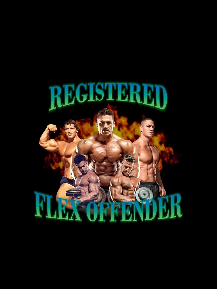 Registered Flex Offender by emmiedrawss T-Shirts, Hoodie, Sweatshirt | BlankRebels.com (Image 2)