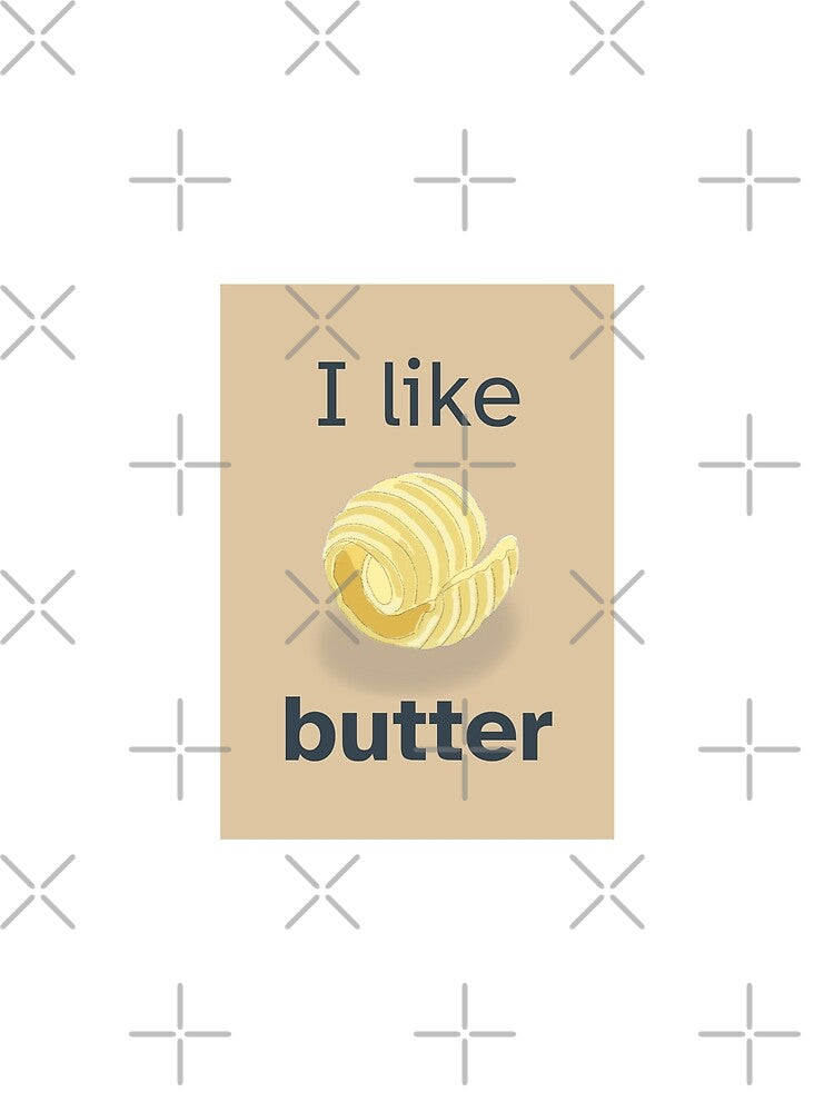 I Like Butter - Sketch style by Little Paper Palace T-Shirts, Hoodie, Sweatshirt | BlankRebels.com (Image 2)