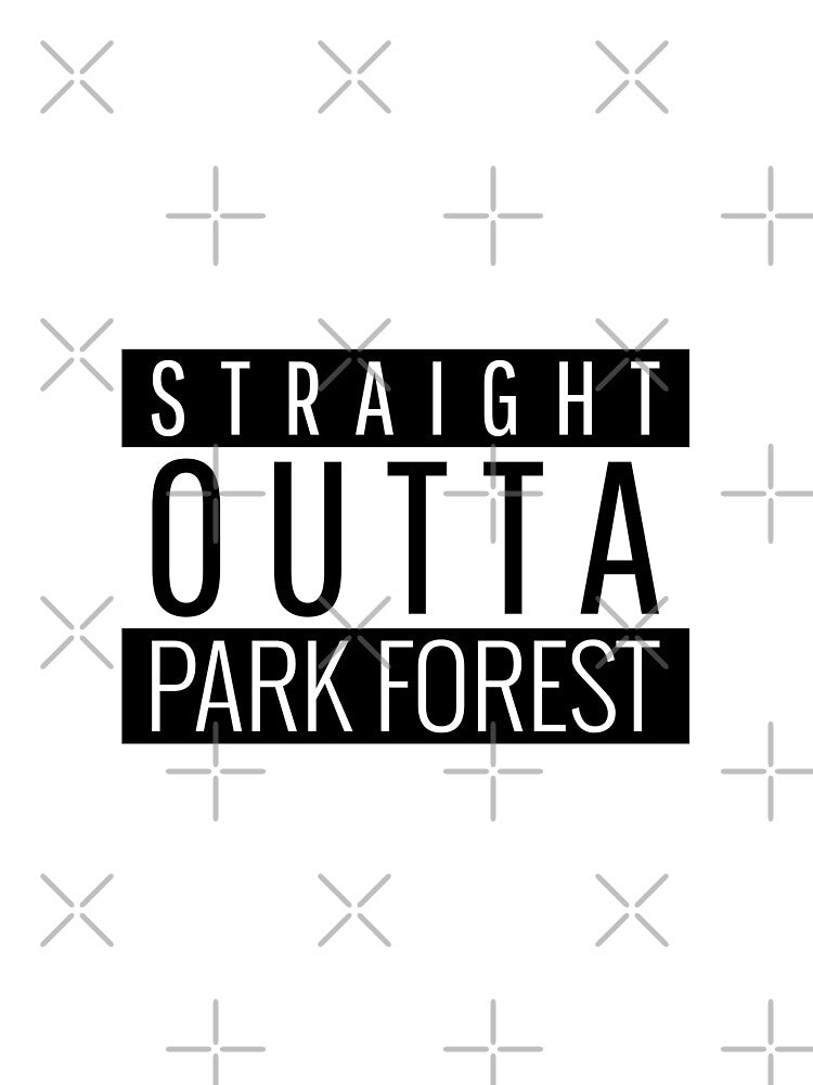 Straight Outta Park Forest Illinois by Teelogic T-Shirts, Hoodie, Sweatshirt | BlankRebels.com (Image 2)