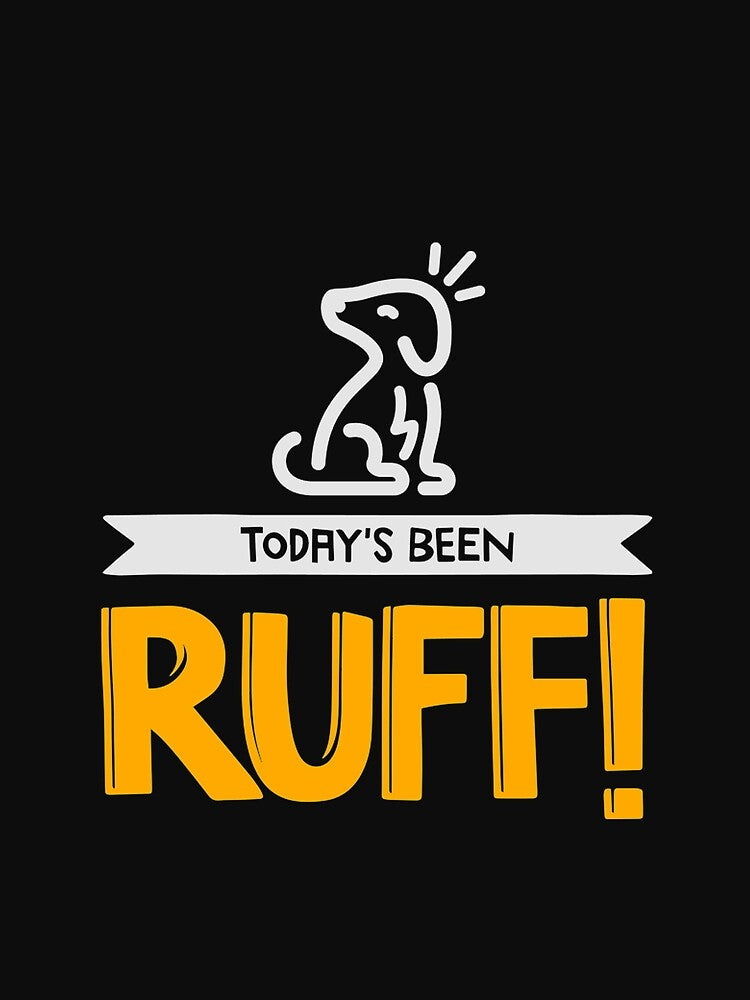 Today Been Ruff Animal T Shirt by Clavitaps Hoodie, Sweatshirt | BlankRebels.com (Image 2)