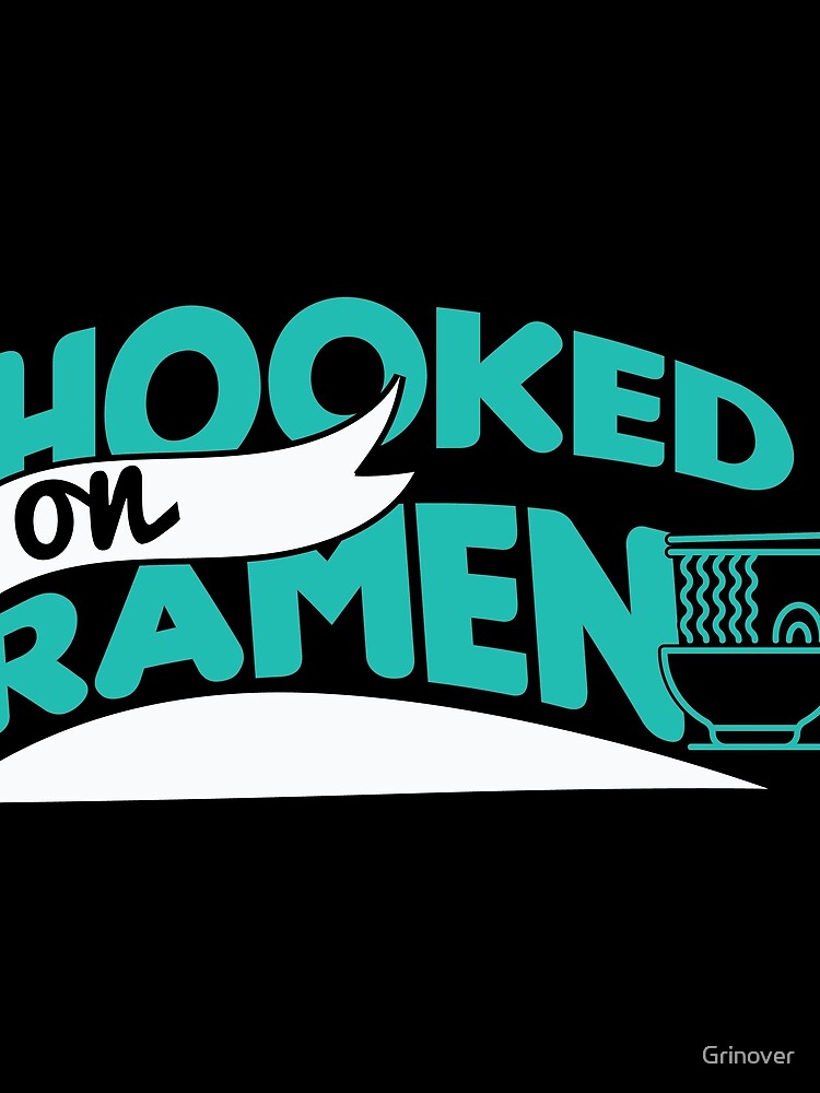 Hooked on Ramen by Grinover T-Shirts, Hoodie, Sweatshirt | BlankRebels.com (Image 2)