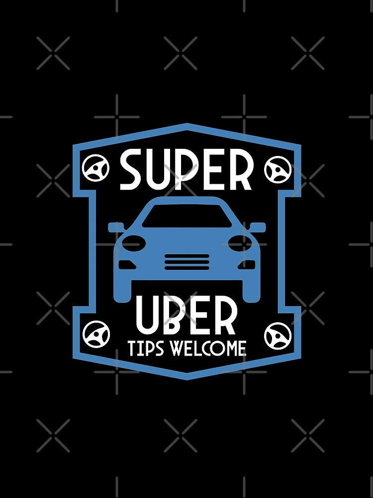 Super Uber Driver by happygiftideas