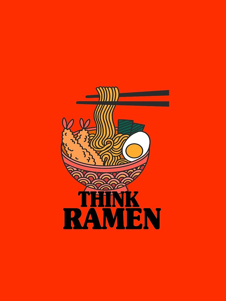 Think Ramen funny Cute Ramen by AMZBlacKStore T-Shirts, Hoodie, Sweatshirt | BlankRebels.com (Image 2)