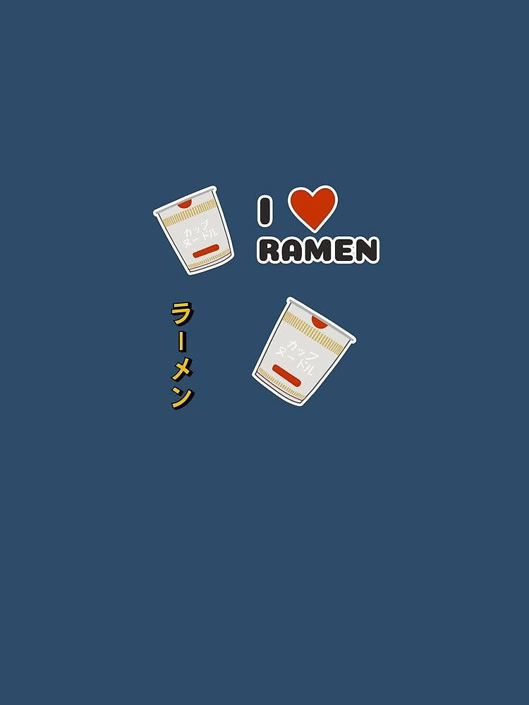 Japanese ramen - I love RAMEN - Instant Ramen Lover by SallySunday T-Shirts, Hoodie, Sweatshirt | BlankRebels.com (Image 2)