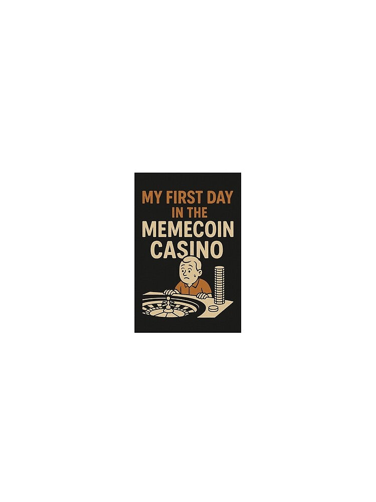 My First Day in the Memecoin Casino by Justmemestore T-Shirts, Hoodie, Sweatshirt | BlankRebels.com (Image 2)