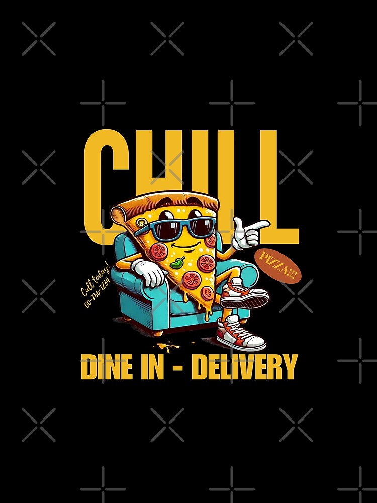 Chill pizza by Peerless-Prime T-Shirts, Hoodie, Sweatshirt | BlankRebels.com (Image 2)