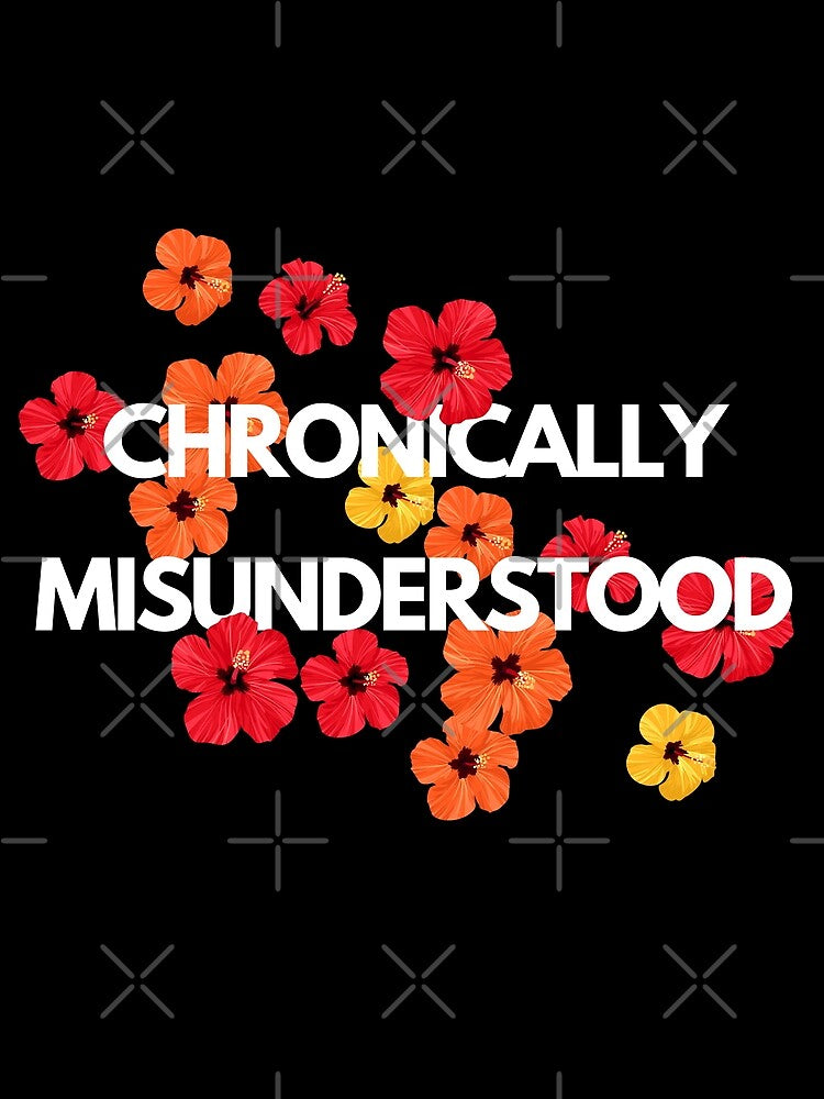 Chronically Misunderstood – Bold Floral Design by Slaying Ordinary T-Shirts, Hoodie, Sweatshirt | BlankRebels.com (Image 2)