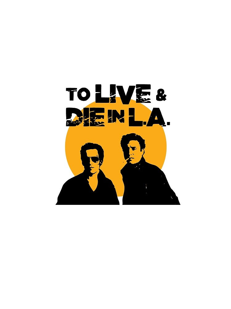 To Live and Die in L.A. by iggystardust T-Shirts, Hoodie, Sweatshirt | BlankRebels.com (Image 2)