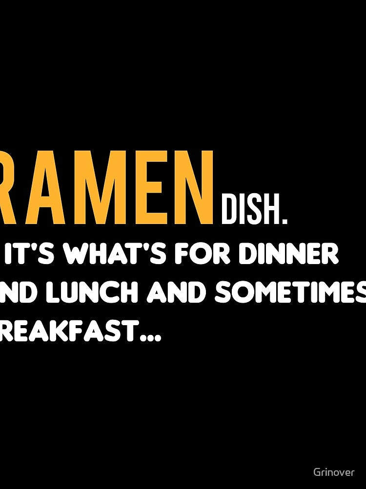 Ramen Dish lunch and sometimes breakfast by Grinover T-Shirts, Hoodie, Sweatshirt | BlankRebels.com (Image 2)