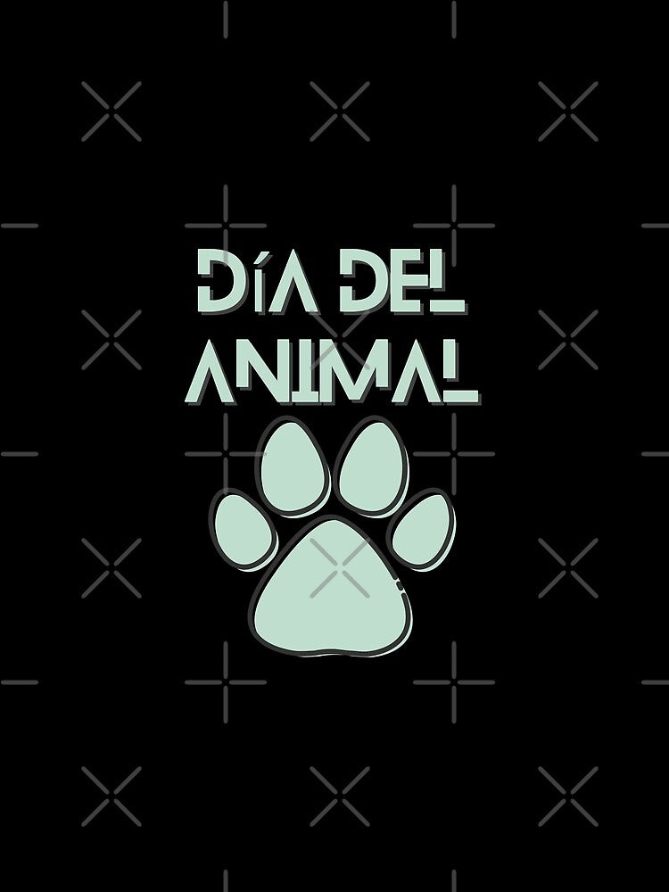 Día del Animal - Animal Day by tshirtsandme T-Shirts, Hoodie, Sweatshirt | BlankRebels.com (Image 2)