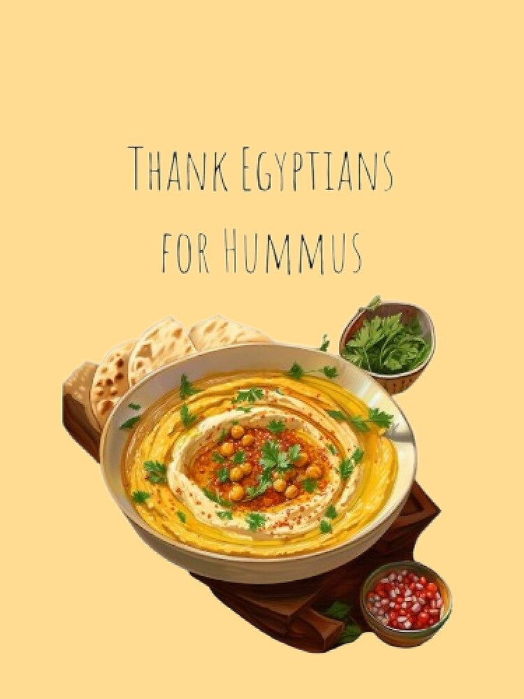 Thank Egyptians for Hummus by Bring Back Culture T-Shirts, Hoodie, Sweatshirt | BlankRebels.com (Image 2)