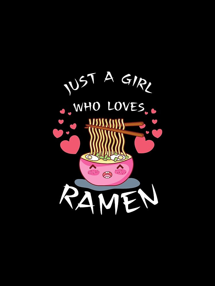 just a girls who loves ramen by Bizarro23 T-Shirts, Hoodie, Sweatshirt | BlankRebels.com (Image 2)