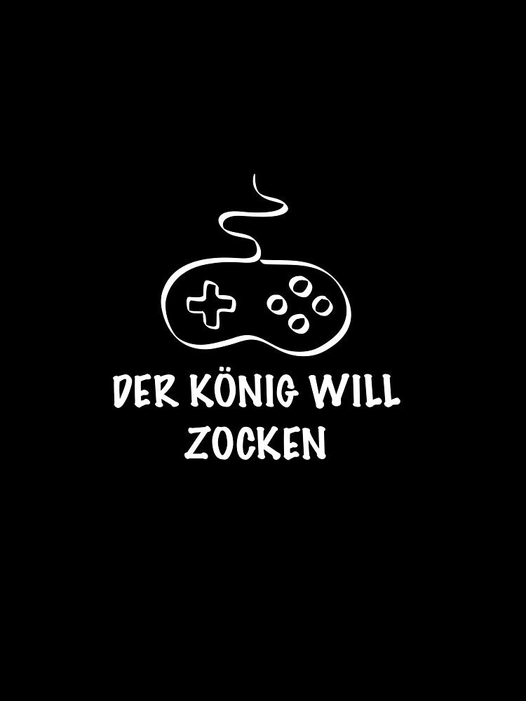 THE KING WANTS TO GAME | Gaming gamer console | Controller by yourtravelguide T-Shirts, Hoodie, Sweatshirt (Image 2)